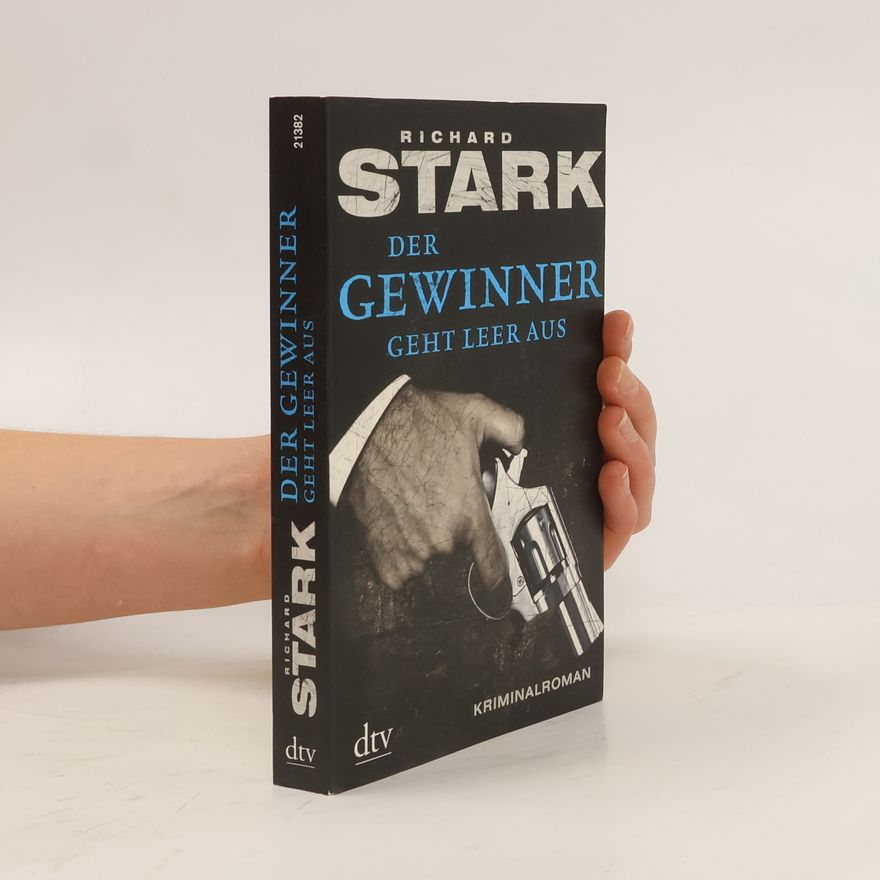 Donald E. Westlake Der Gewinner geht leer aus