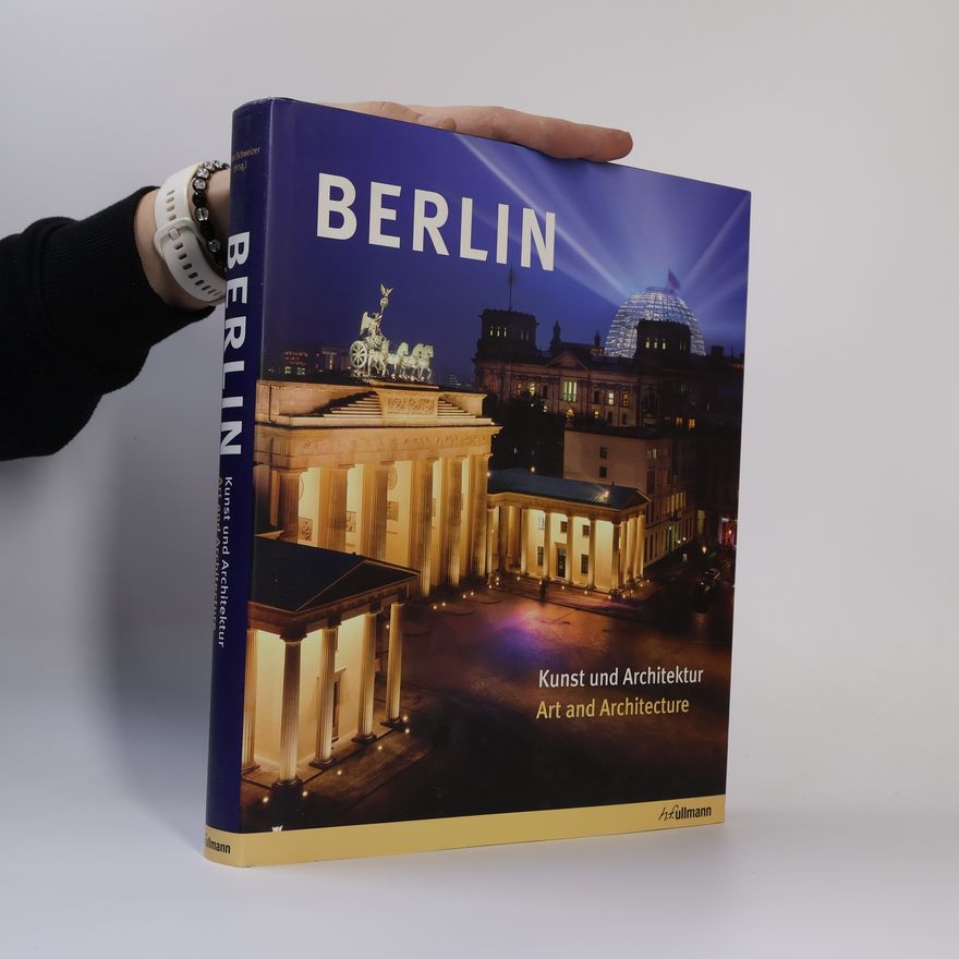 Harro Schweizer Berlin. Kunst und Architektur
