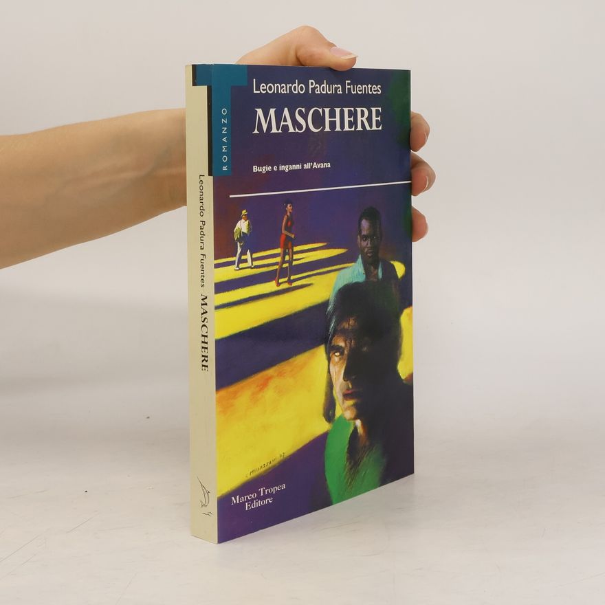 Leonardo Padura Fuentes Maschere