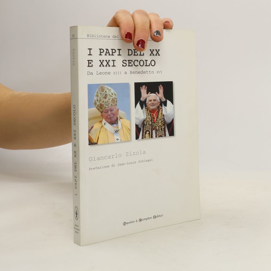 Schlegel Jean-Louis Biblioteca del Sapere - 35: I papi del XX e XXI secolo