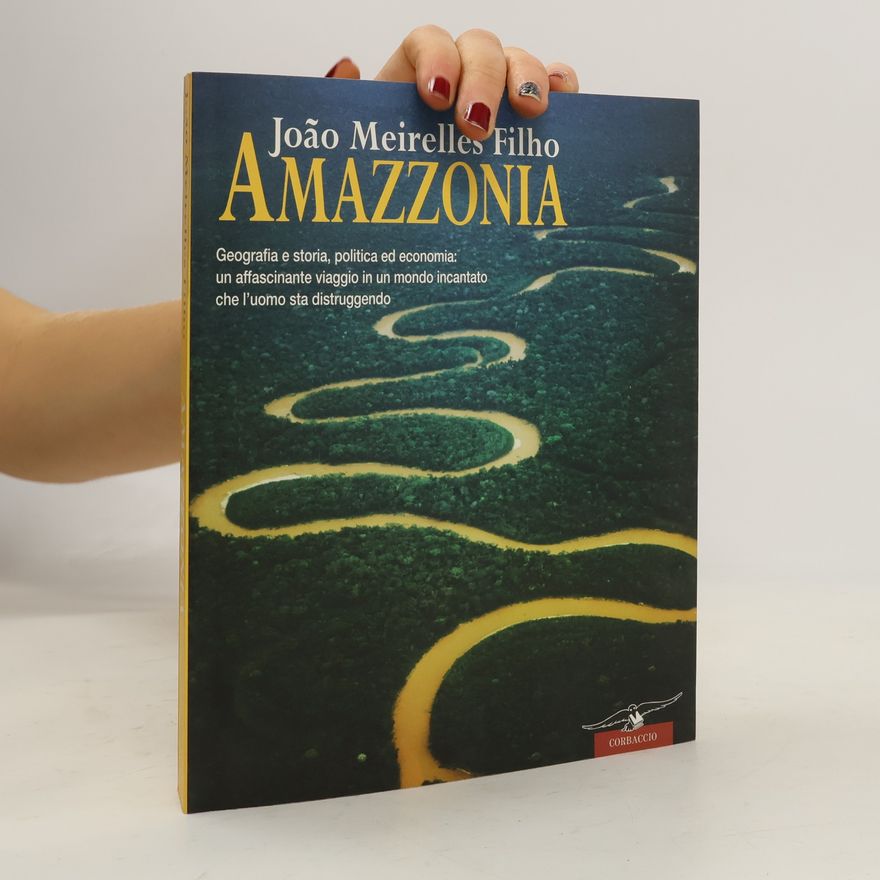 João Meirelles Filho Amazzonia