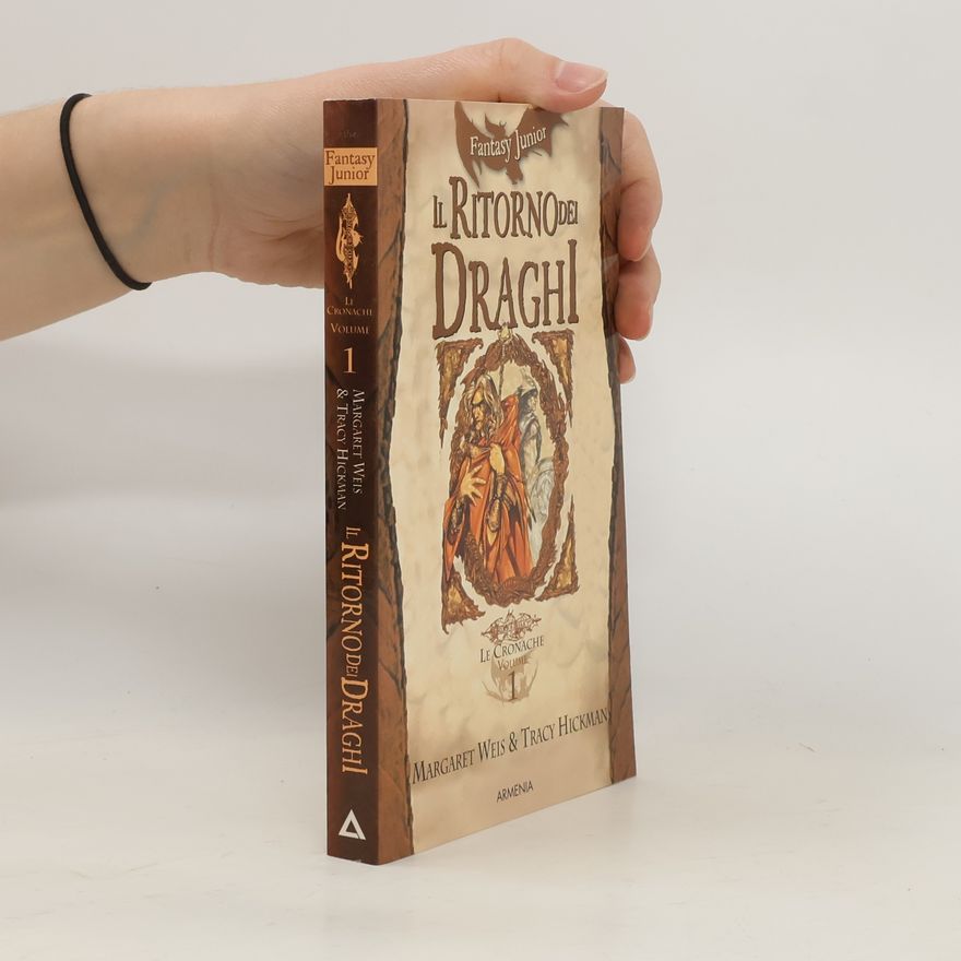 Tracy Hickman Le Cronache - 1: Il ritorno dei draghi