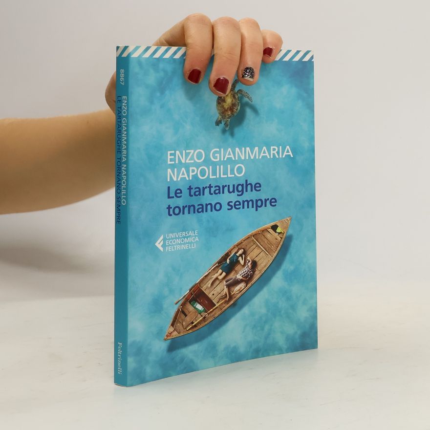 Enzo Gianmaria Napolillo Le tartarughe tornano sempre