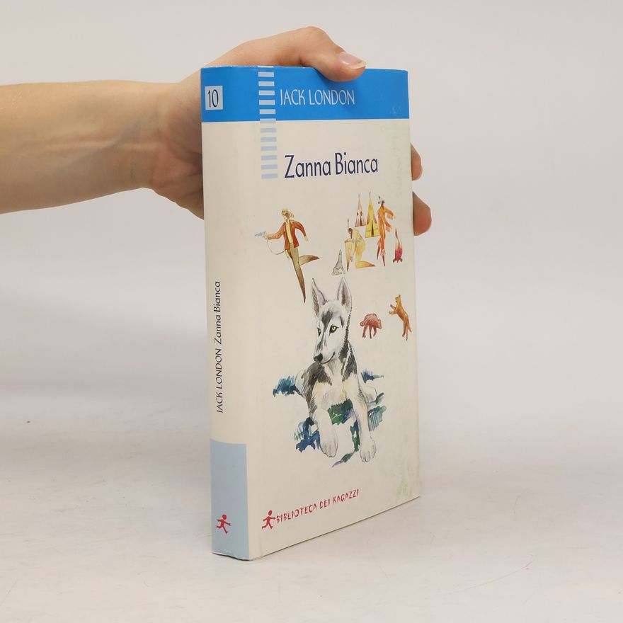 Jack London Zanna Bianca