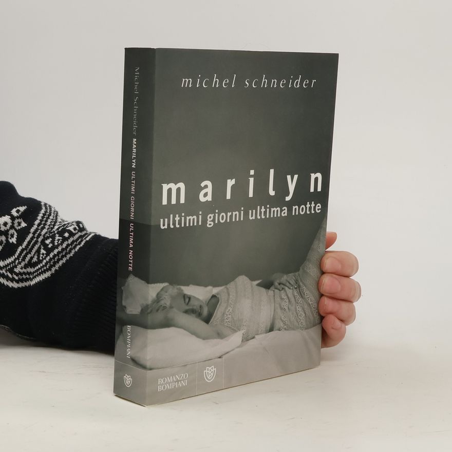 Michel Schneider Marilyn
