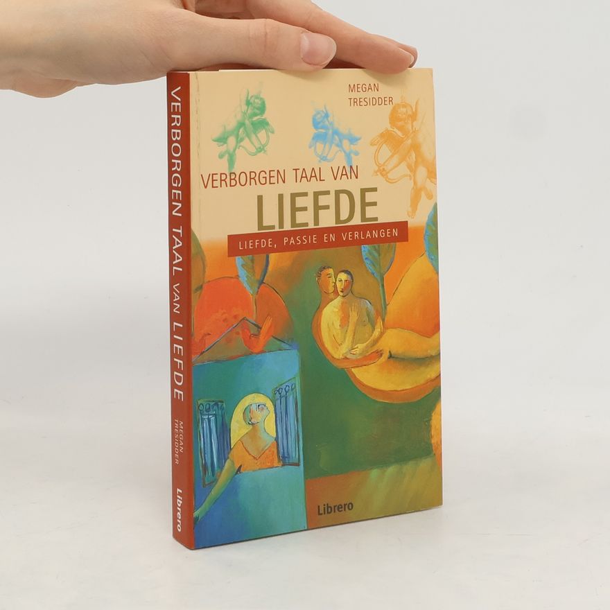 Megan Tresidder De Verborgen Taal van de Liefde