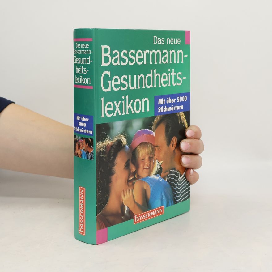 Barbara Weitz Das neue Bassermann-Gesundheitslexikon
