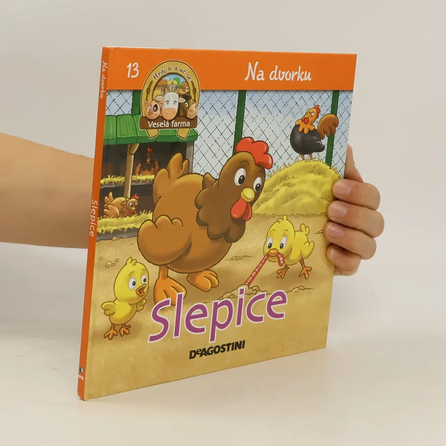 Na dvorku 13. Slepice | kolektiv | Czech | Book