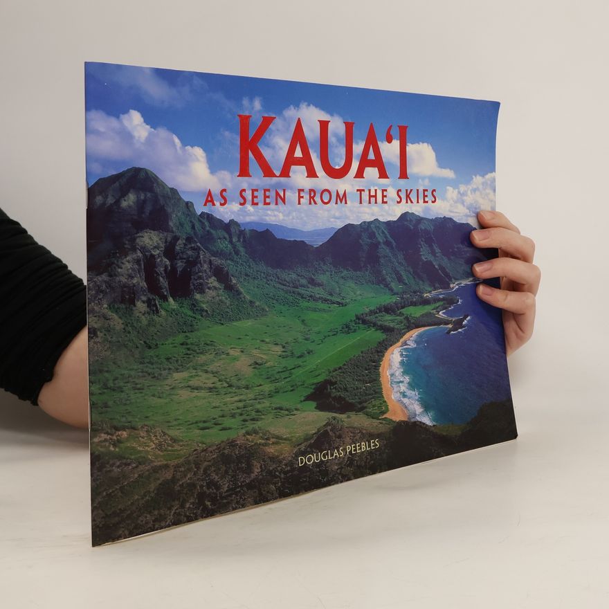 Douglas Peebles Kauai as Seen from the Skies