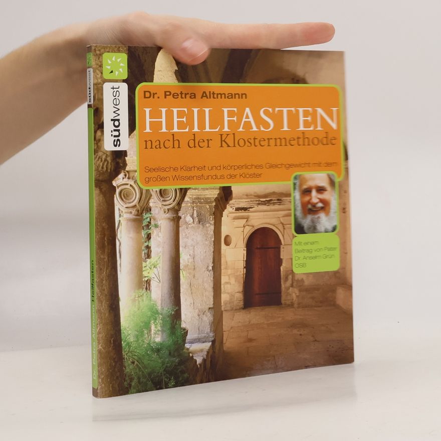 Petra Altmann Heilfasten nach der Klostermethode
