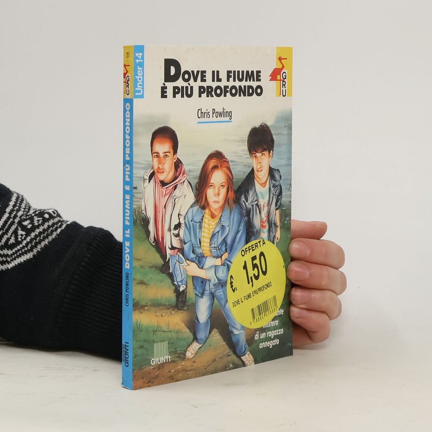 Chris Powling Dove il fiume è più profondo