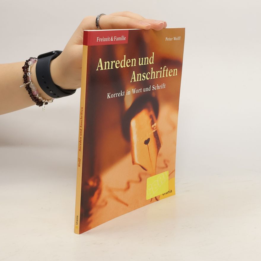 Horst-Peter Wolff Anreden und Anschriften