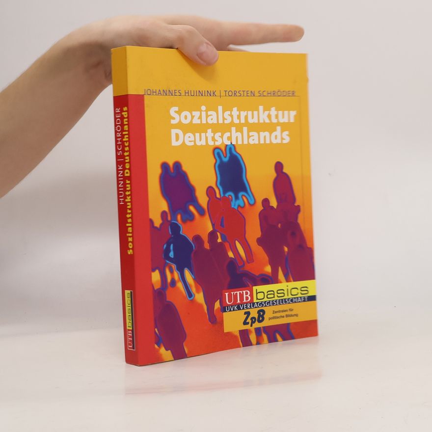 Johannes Huinink Sozialstruktur Deutschlands