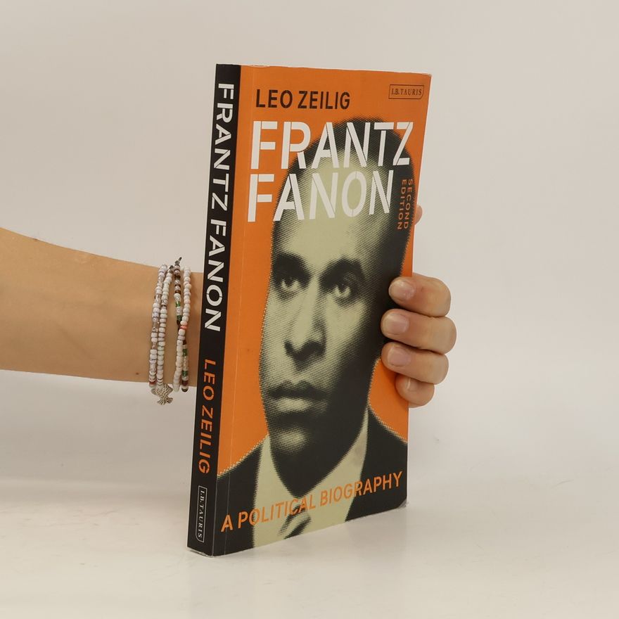 Leo Zeilig Frantz Fanon