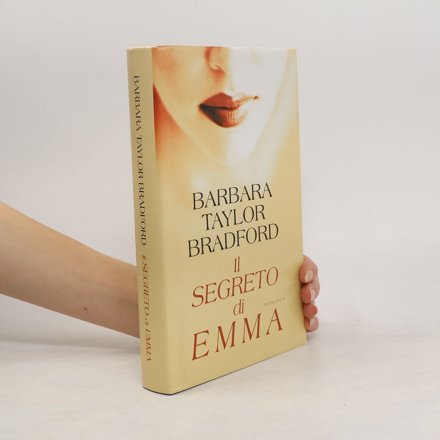 Barbara Taylor Bradford Il segreto di Emma