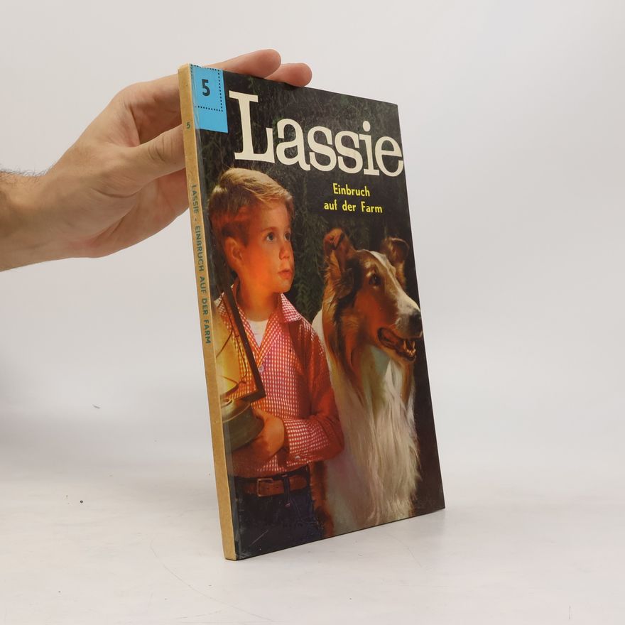 Stef Van Stiphout Lassie 5 - Einbruch auf der Farm