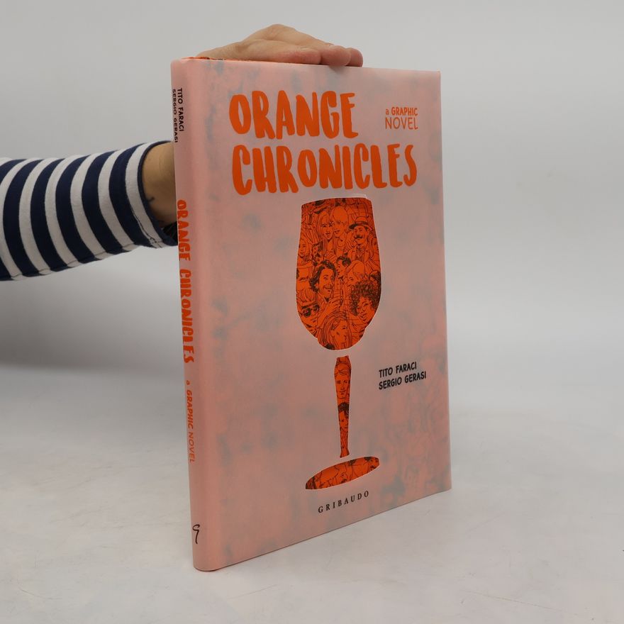 Sergio Gerasi Orange chronicles