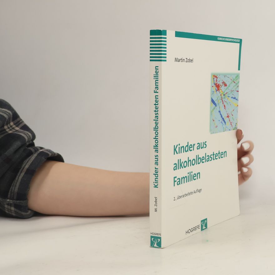 Martin Zobel Kinder aus alkoholbelasteten Familien