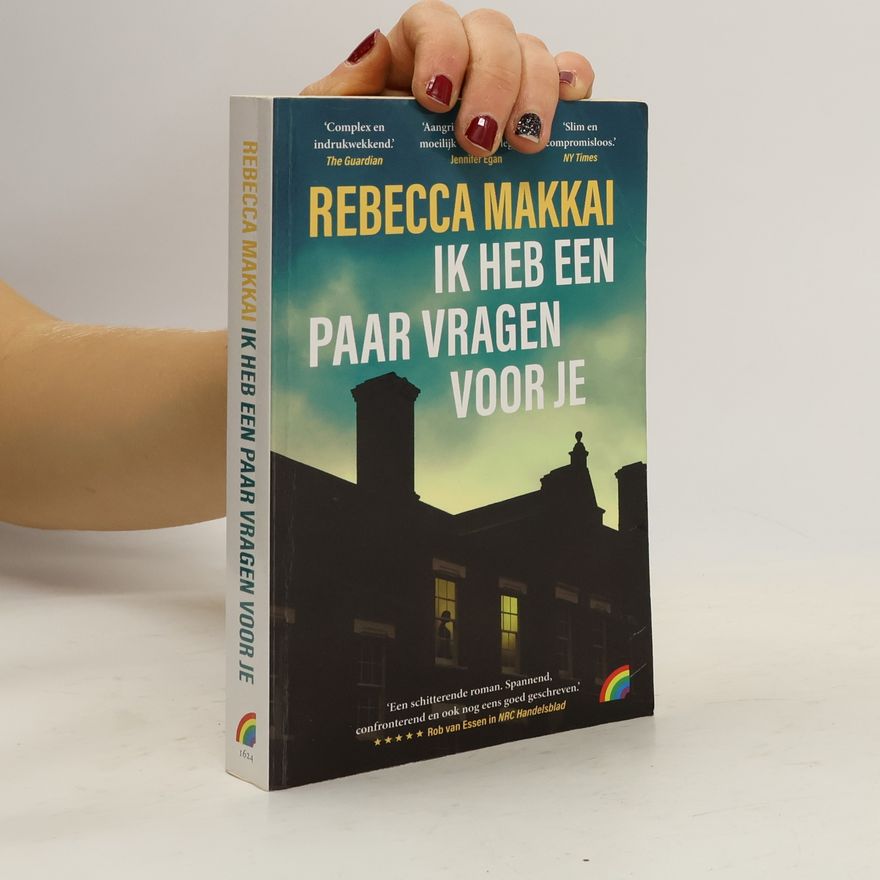 Rebecca Makkai Ik heb een paar vragen voor je