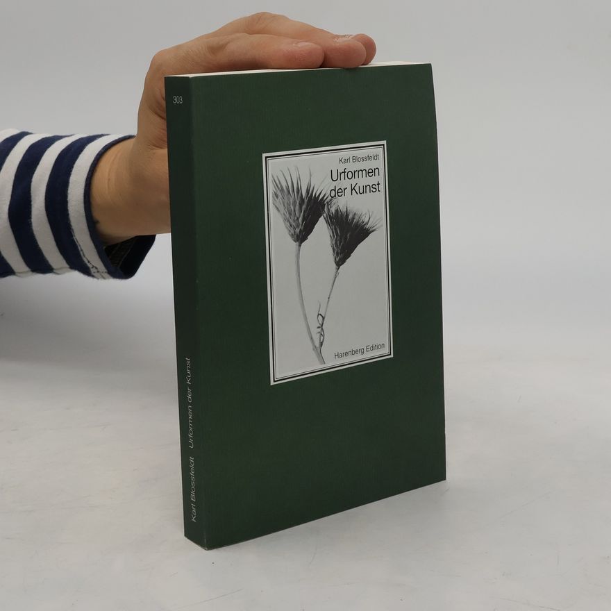 Karl Blossfeldt Urformen der Kunst