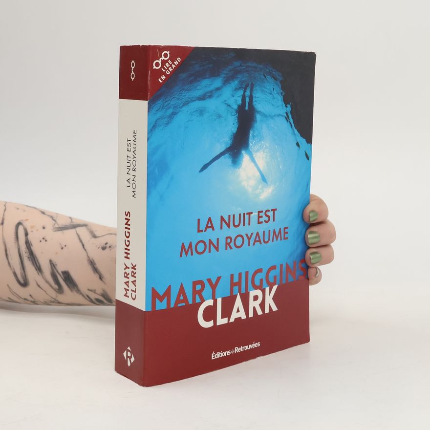Mary Higgins Clark La nuit est mon royaume