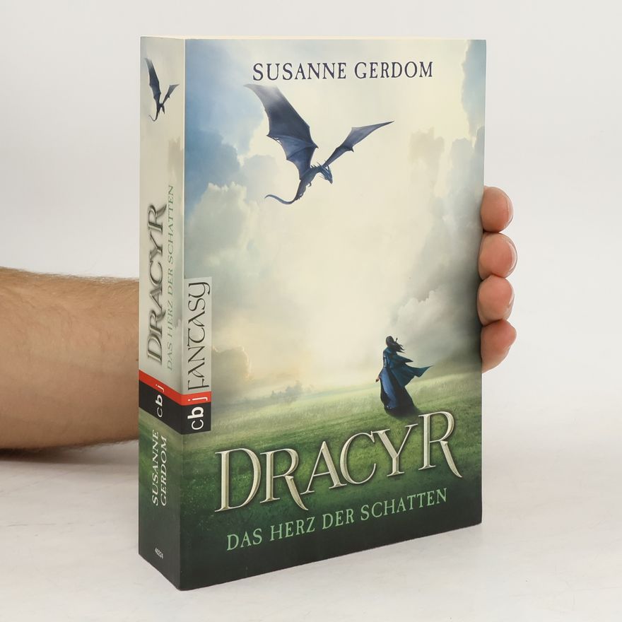 Susanne Gerdom Dracyr – das Herz der Schatten