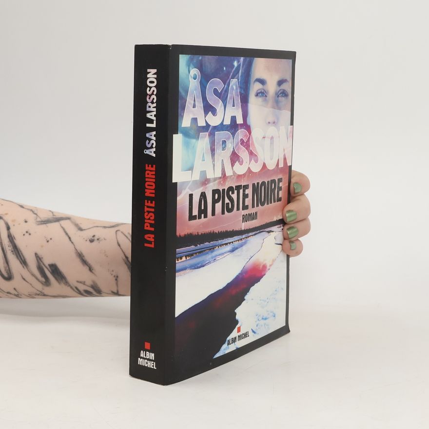Åsa Larsson La piste noire