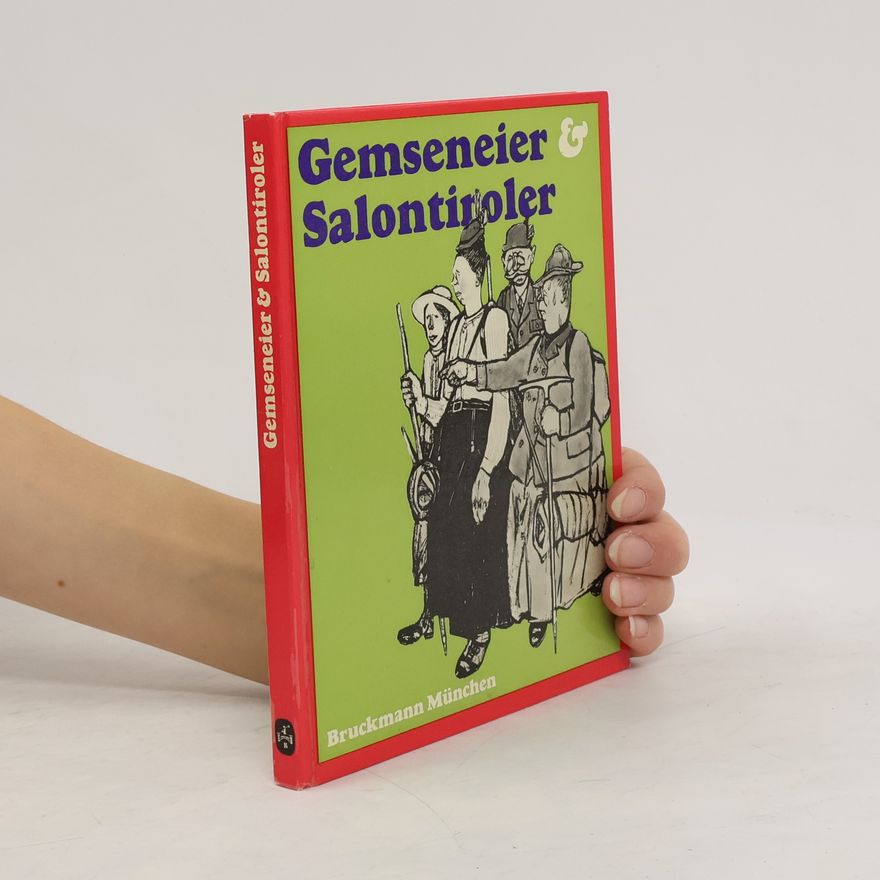 Hans Eckart Rübesamen Gemseneier und Salontiroler