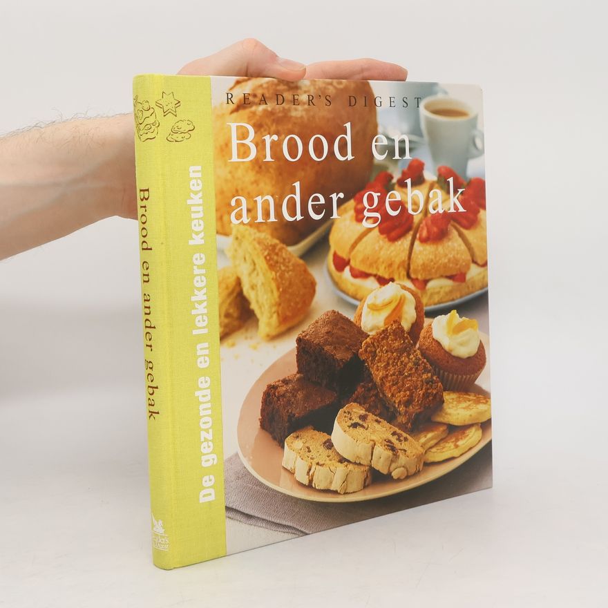 Studio Imago De gezonde en lekkere keuken: Brood en ander gebak