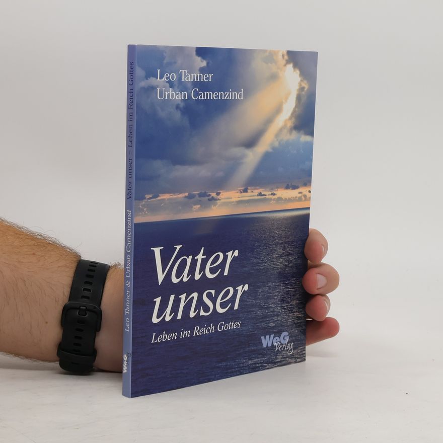 Leo Tanner Vater unser