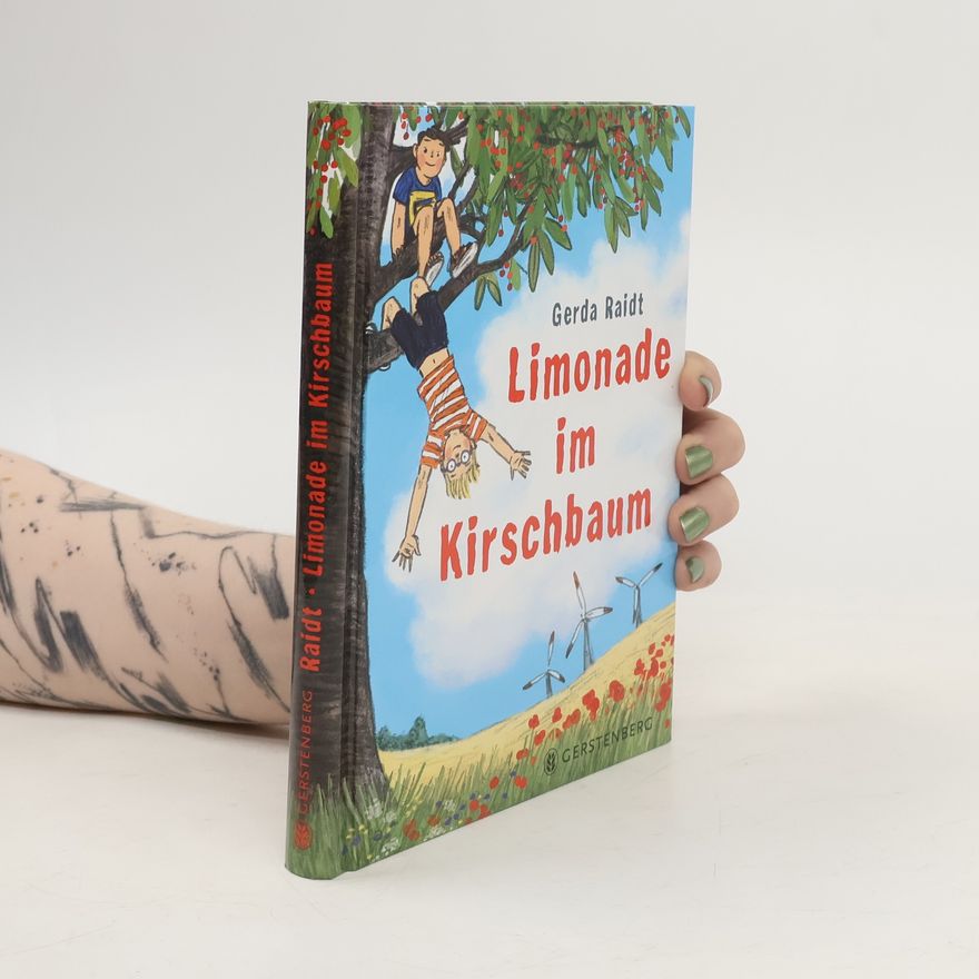 Gerda Raidt Limonade im Kirschbaum