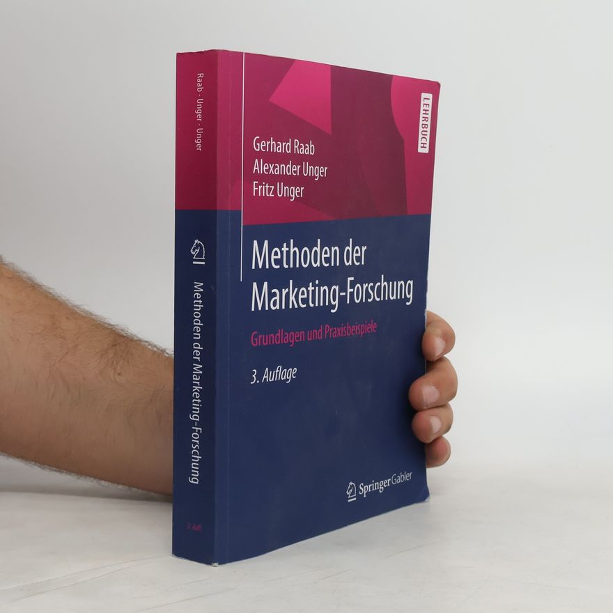 Gerhard Raab Methoden der Marketing-Forschung