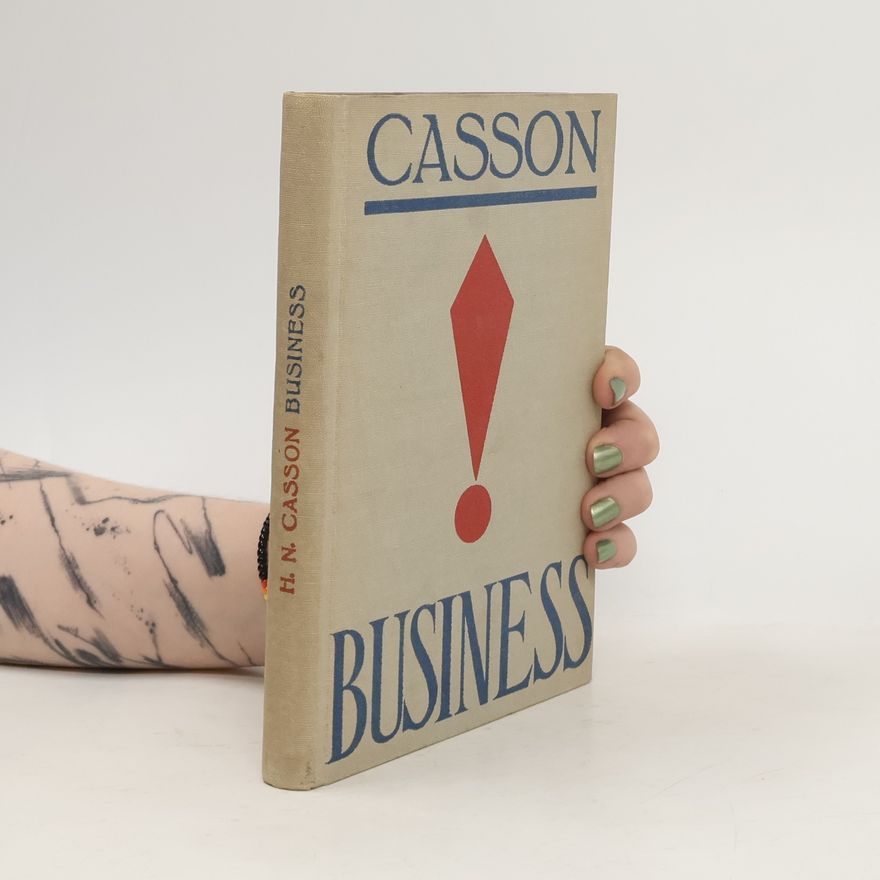 Herbert Newton Casson Business