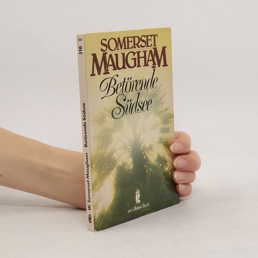 William Somerset Maugham Betörende Südsee