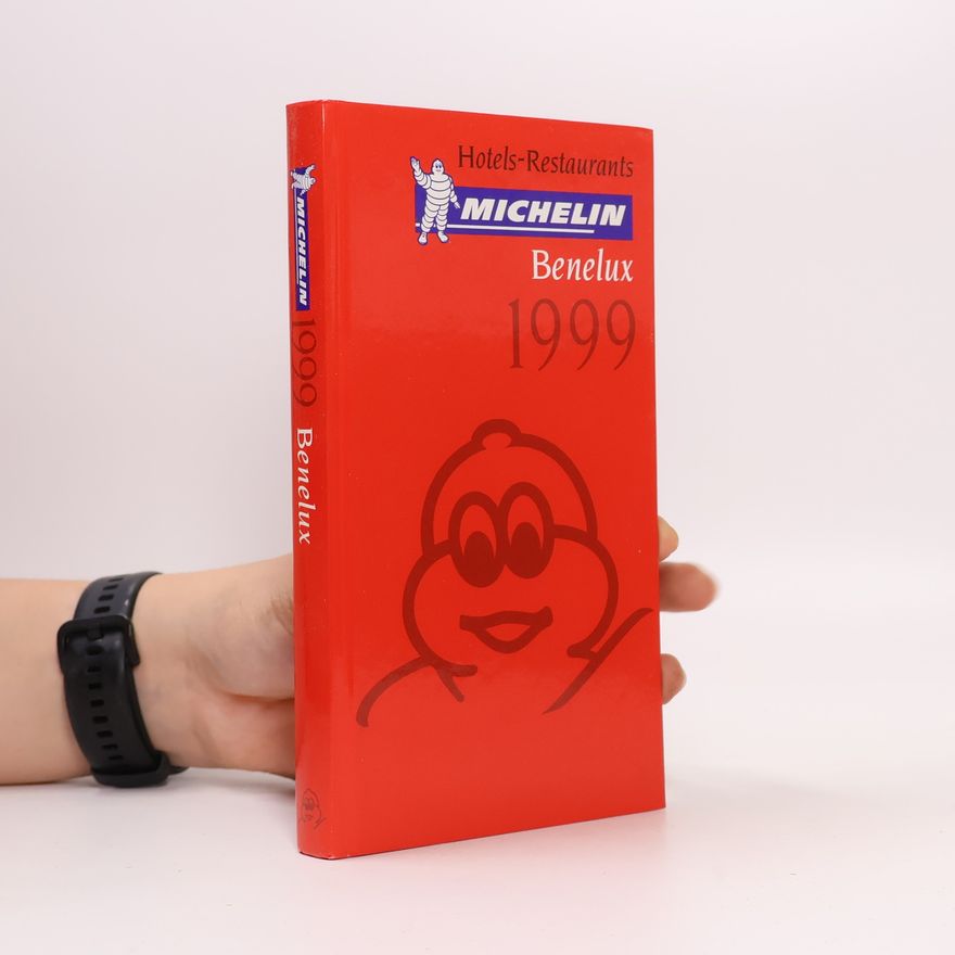 Michelin Travel Publications Staff Michelin Red Guide Benelux Hotels-Restaurants 1999