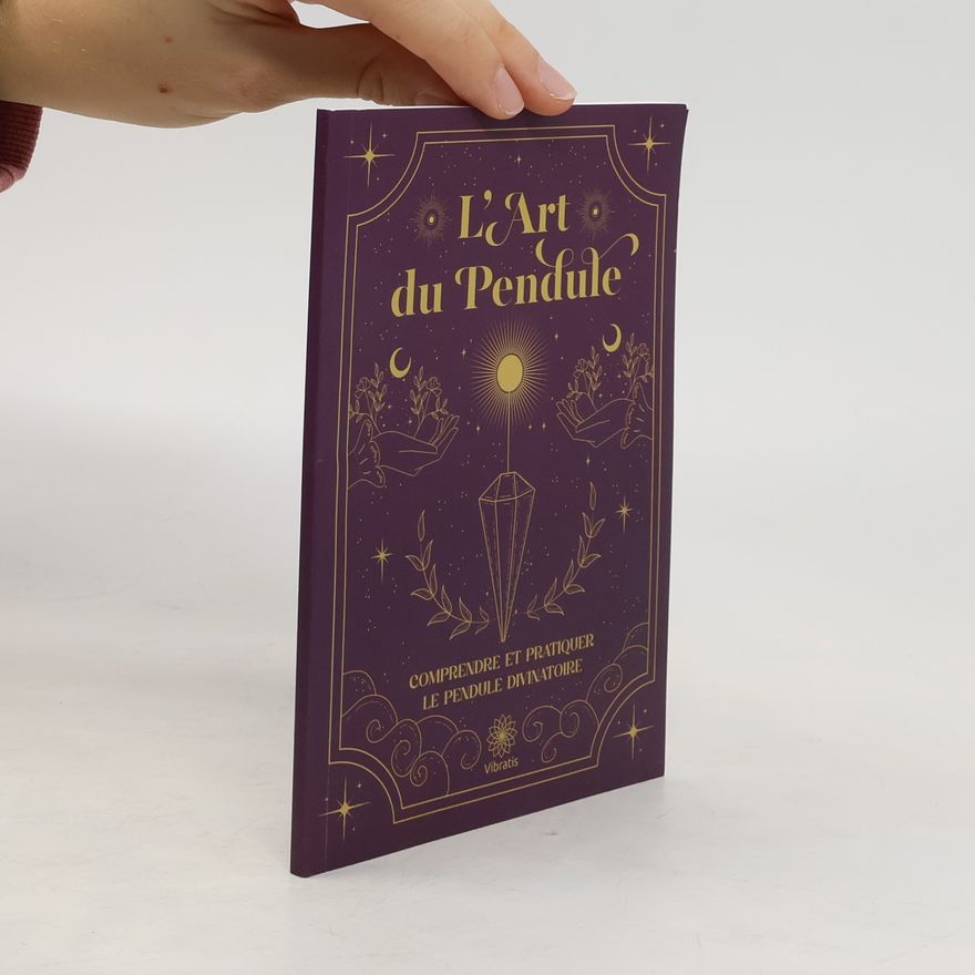 Auteurscollectief L'Art du Pendule