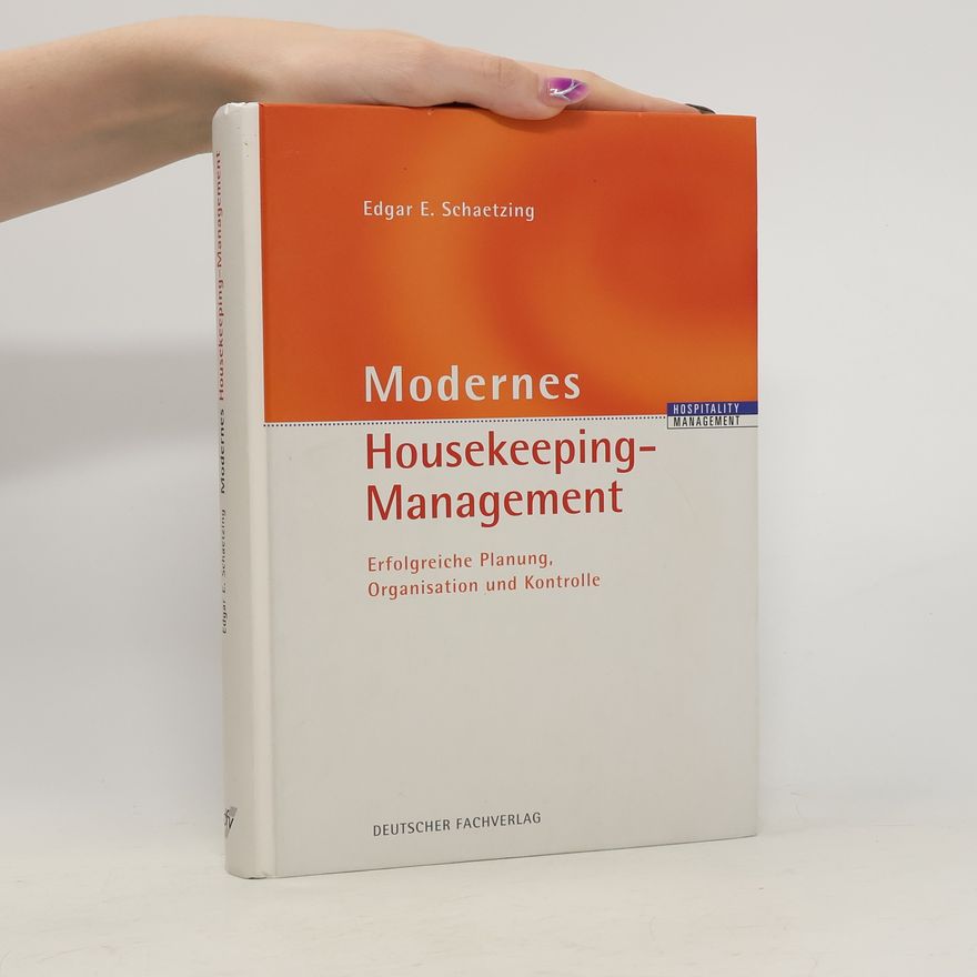 Edgar E. Schaetzing Modernes Housekeeping-Management