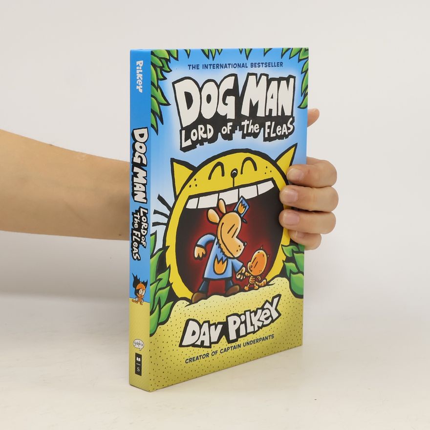 Dav Pilkey Dog Man: Lord of the Fleas: A Graphic Novel (Dog Man #5): From the Creator of Captain Underpants
