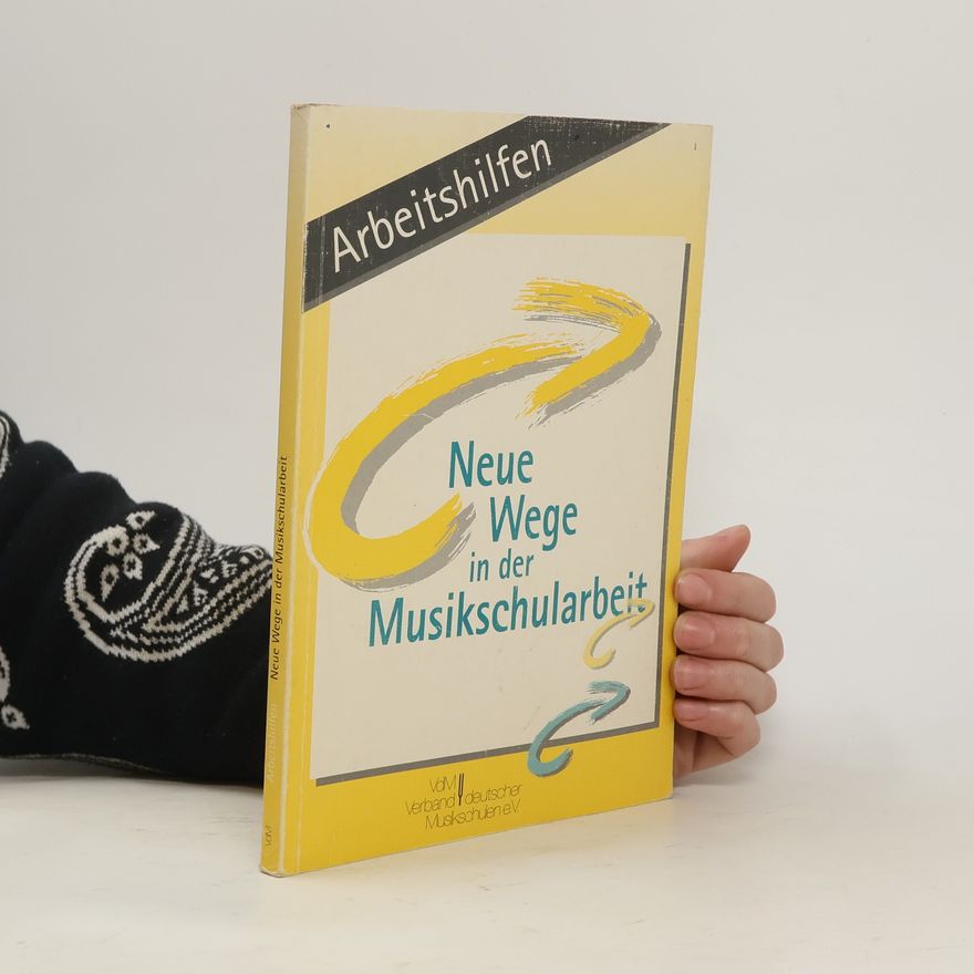 Ulrich Wüster Neue Wege in der Musikschularbeit
