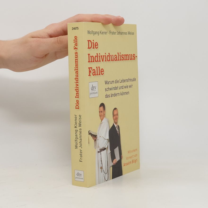 Wolfgang Kiener Die Individualismus-Falle