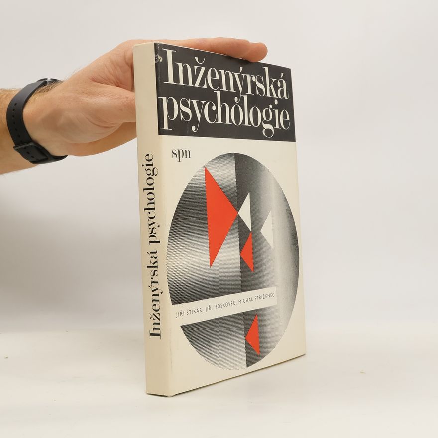 Jiří Štikar Inženýrská psychologie