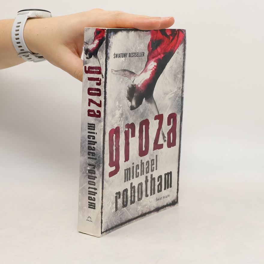 Michael Robotham Groza