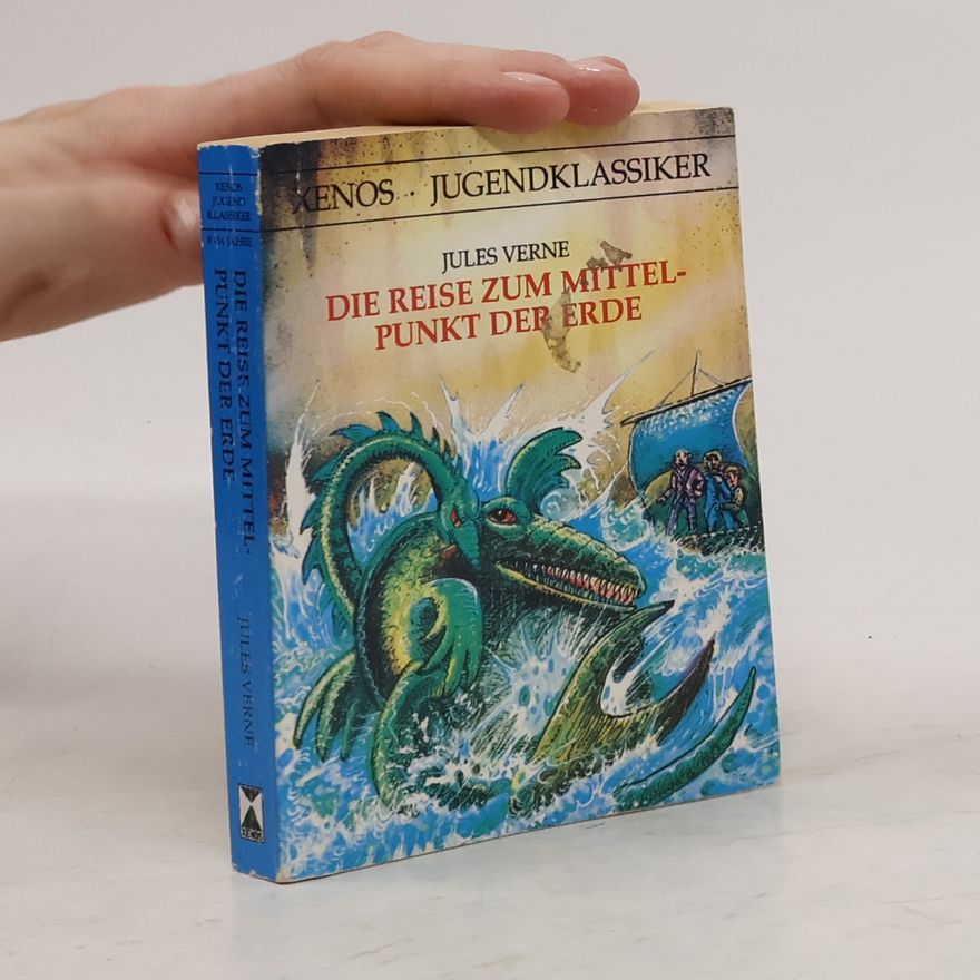 Jules Verne Die Reise zum Mittelpunkt der Erde