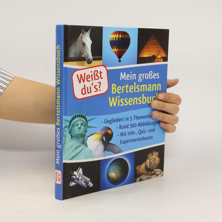 Autorenkollektiv Mein großes. Bertelsmann Wissensbuch