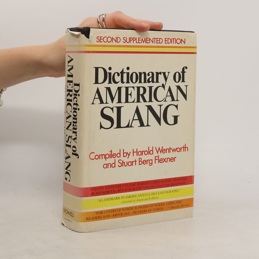 Harold Wentworth Dictionary of American Slang