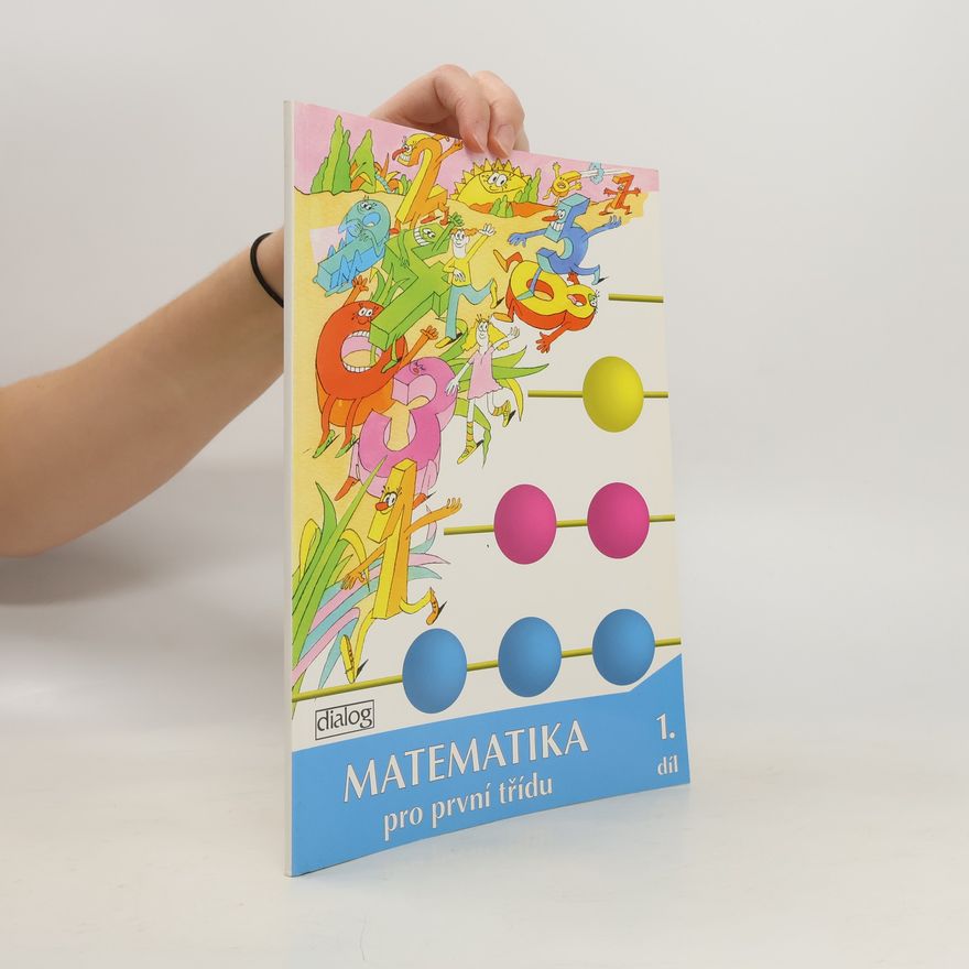 Autorenkollektiv Matematika pro první třídu 1