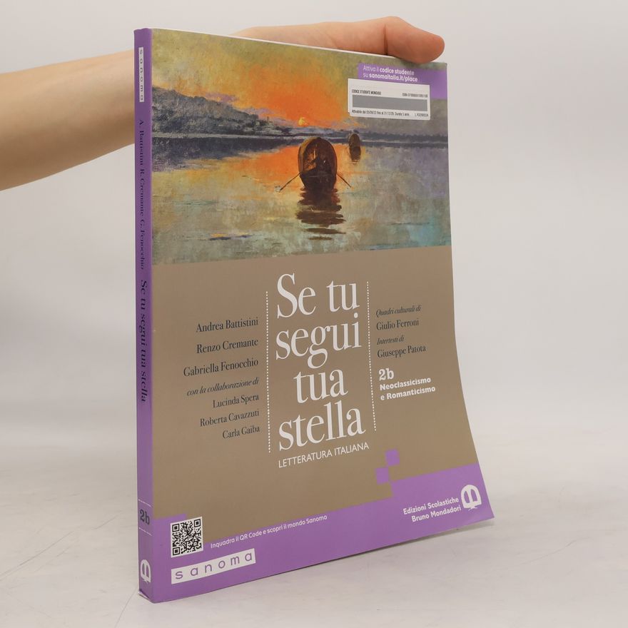 Kolektív autorov Se tu segui tua stella 2B. Naoclassicismo e Romanticismo