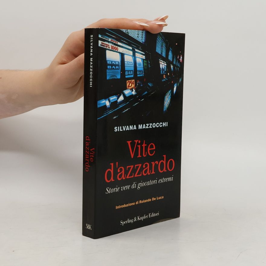 Rolando De Luca Vite d'azzardo