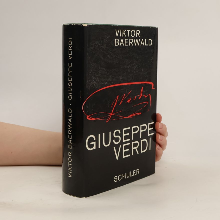 Viktor Baerwald Giuseppe Verdi