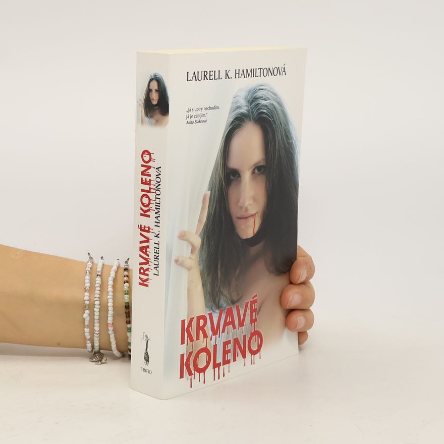 Laurell K. Hamilton Krvavé koleno